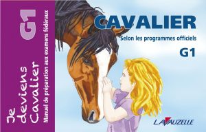 LAVAUZELLE - JE DEVIENS CAVALIER-G1