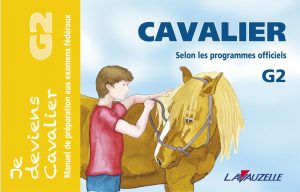 LAVAUZELLE - JE DEVIENS CAVALIER-G2